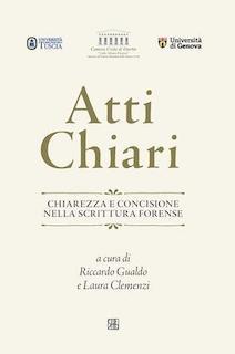 Cover - Atti chiari. Chiarezza e concisione nella scrittura forense